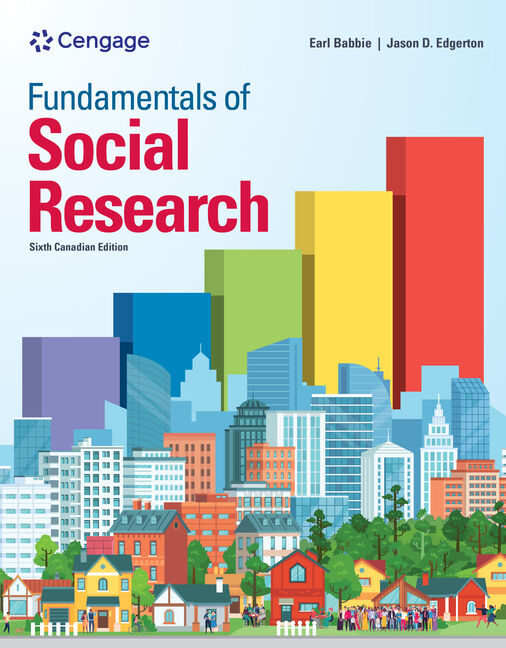 Fundamentals of Social Research, 6th Edition - 9781774741160