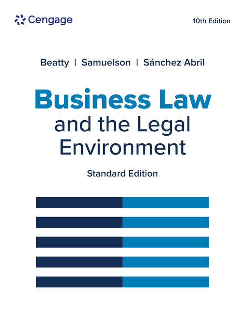 Product cover for Business Law and the Legal Environment, Standard Edition 10th Edition by Jeffrey F. Beatty/Susan S. Samuelson