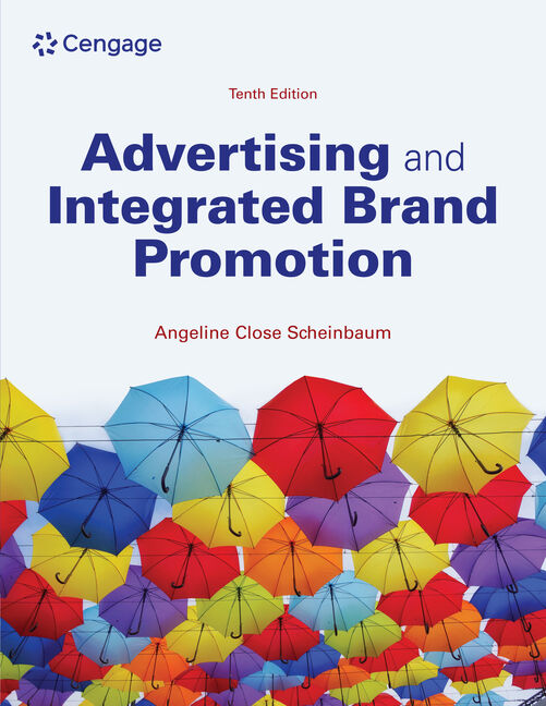 Advertising and Integrated Brand Promotion, 10th Edition