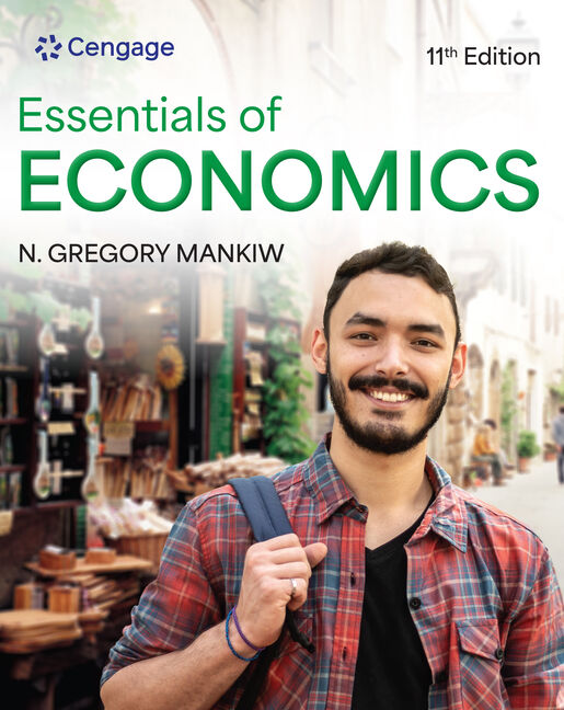 Essentials of Economics, 11th Edition - 9798214055411 - Cengage