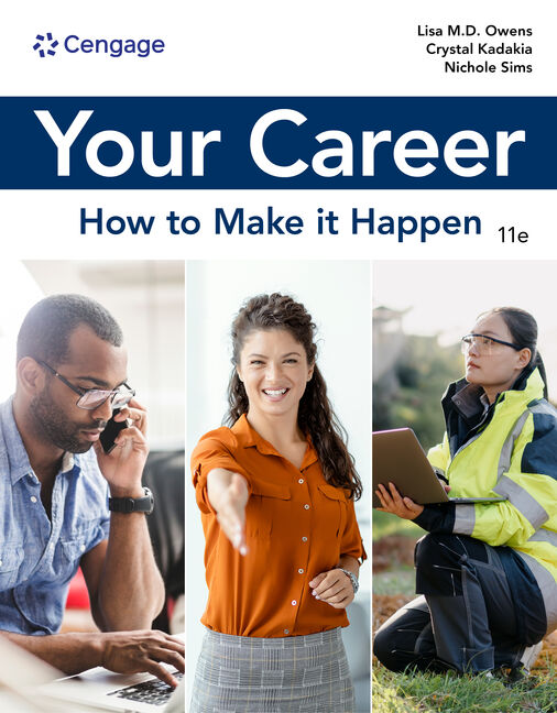 Product cover for Your Career: How to Make it Happen 11th Edition by Lisa M.D. Owens/Crystal Kadakia