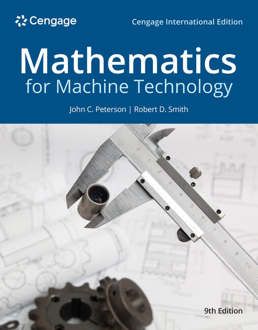 Mathematics for Machine Technology, Cengage International