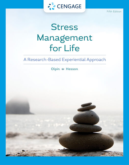 MindTap for Olpin/Hesson's Stress Management for Life: A Research