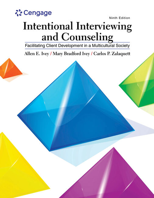 MindTap for Ivey/Ivey/Zalaquett's Intentional Interviewing and