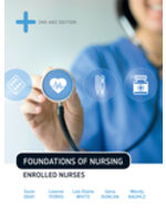 MindTap Nursing for Gray/Ferris/White/Duncan/Baumle's Foundations of Nursing - For the Enrolled Nurse Instant Access