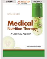 MindTap for Nelms's Medical Nutrition Therapy: A Case Study Approach, 1 term Instant Access