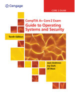 MindTap for Andrews/Dark/West's CompTIA A+ Core 2 Exam: Guide to Operating Systems and Security, 2 terms Instant Access