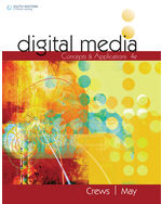 MindTap for Crews/May's Digital Media: Concepts and Applications, 1 term Instant Access