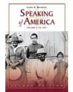 eBook: Speaking of America: Readings in U.S. History, Vol. I: To 1877