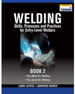 eBook Lab Manual: Welding Skills, Processes and Practices for Entry-Level Welders, Book 2