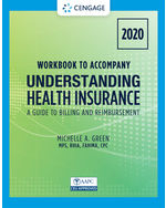 Student Workbook for Green's Understanding Health Insurance: A Guide to Billing and Reimbursement - 2020
