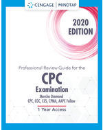 MindTap for Cengage's Professional Review Guide for the CPC Examination, 2020 Edition: Online Exam Preparation, 1 term Instant Access