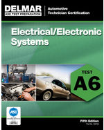 eBook: ASE Test Preparation - A6 Electrical/Electronic Systems