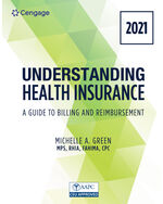 MindTap for Green's Understanding Health Insurance: A Guide to Billing and Reimbursement - 2021 Edition, 2 terms Instant Access