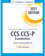MindTap for Schnering's Professional Review Guide for the CCS and CCS-P Examinations, 2021, 2 terms Instant Access