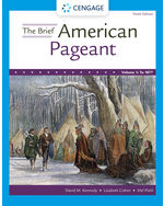 The Brief American Pageant: A History of the Republic, Volume I: To 1877 10th Edition by David M. Kennedy/Lizabeth Cohen/Mel Piehl