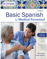 MindTap for Jarvis/Lebredo/Mena-Ayllón's Spanish for Medical Personnel Enhanced Edition: The Basic Spanish Series, 1 term Instant Access