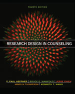 Research Design in Counseling 4th Edition by P. Paul  Heppner/Bruce E. Wampold/Jesse Owen/Mindi N. Thompson/Kenneth T. Wang