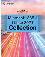 MindTap for Cengage's New Perspectives Collection, Microsoft® 365® & Office® 2021, 1 term Instant Access