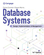 Database Systems: Design, Implementation, & Management 14th Edition by Carlos Coronel/Steven Morris