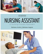 eTextbook: Nursing Assistant: A Nursing Process Approach