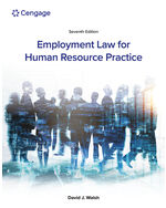 Employment Law for Human Resource Practice 7th Edition by David J. Walsh
