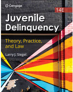 MindTap for Siegel's Juvenile Delinquency: Theory, Practice, and Law, 1 term Instant Access