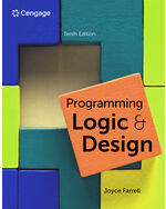 Programming Logic and Design 10th Edition by Joyce Farrell