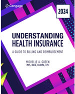 MindTap for Green's Understanding Health Insurance: A Guide to Billing and Reimbursement - 2024 Edition, 2 terms Instant Access