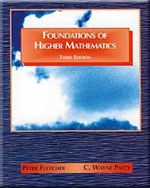 Foundations of Higher Mathematics 3rd Edition by Peter Fletcher/C. Wayne Patty