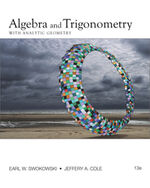 Student Solutions Manual for Swokowski/Cole's Algebra and Trigonometry with Analytic Geometry, 13th