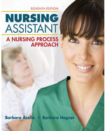 Nursing Assistant: A Nursing Process Approach