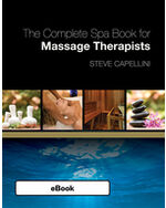 eBook: The Complete Spa Book for Massage Therapists