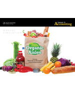 Organic Aisles Manual Simulation for Gilbertson/Lehman/Passalacqua's Century 21 Accounting: Advanced