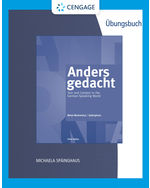 Student Activities Manual for Motyl-Mudretzkyj/Späinghaus' Anders gedacht: Text and Context in the German-Speaking World, 3rd