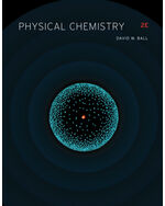 Student Solutions Manual for Ball's Physical Chemistry, 2nd