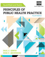 Scutchfield and Keck's Principles of Public Health Practice