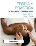 Spanish Translated Workbook for Theory & Practice of Therapeutic Massage