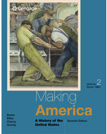 Making America: A History of the United States, Volume II: Since 1865