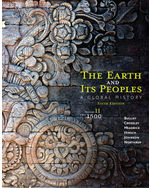 The Earth and Its Peoples: A Global History, Volume II: Since 1500