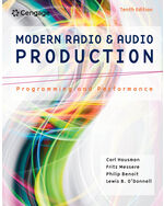 Modern Radio and Audio Production: Programming and Performance 10th Edition by Carl Hausman/Frank (Fritz) Messere/Philip Benoit/Lewis B. O’Donnell