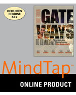 MindTap Political Science, 1 term (6 months) Instant Access for Geer/Schiller/Segal/Glencross' Gateways to Democracy: An Introduction to American Government, The Essentials