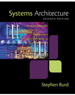 Systems Architecture 7th Edition by Stephen D. Burd