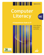 eBook: Computer Literacy BASICS: A Comprehensive Guide to IC3