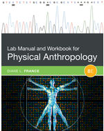 Lab Manual and Workbook for Physical Anthropology
