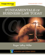 MindTap Business Law, 1 term (6 months) Instant Access for Miller's Cengage Advantage Books: Fundamentals of Business Law Today: Summarized Cases