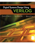 MindTap Engineering, 1 term (6 months) Instant Access for Roth/John/Kil Lee's Digital Systems Design Using Verilog