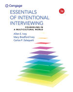 MindTapV2.0 for Ivey/Ivey/Zalaquett's Essentials of Intentional Interviewing: Counseling in a Multicultural World, 1 term Instant Access