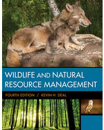 Student Workbook for Deal's Wildlife and Natural Resource Management, 4th 4th Edition by Kevin H. Deal