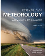 Essentials of Meteorology: An Invitation to the Atmosphere